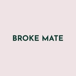 Broke Mate