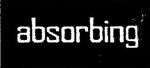 ABSORBING