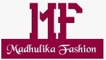 Madhulika Fashion