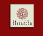 DIVAASTHA