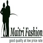 Maitri Fashion