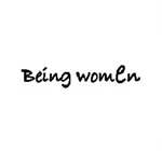 BEING WOMEN
