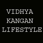 Vidhya Kangan Lifestyle