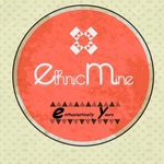 ETHNIC MINE 